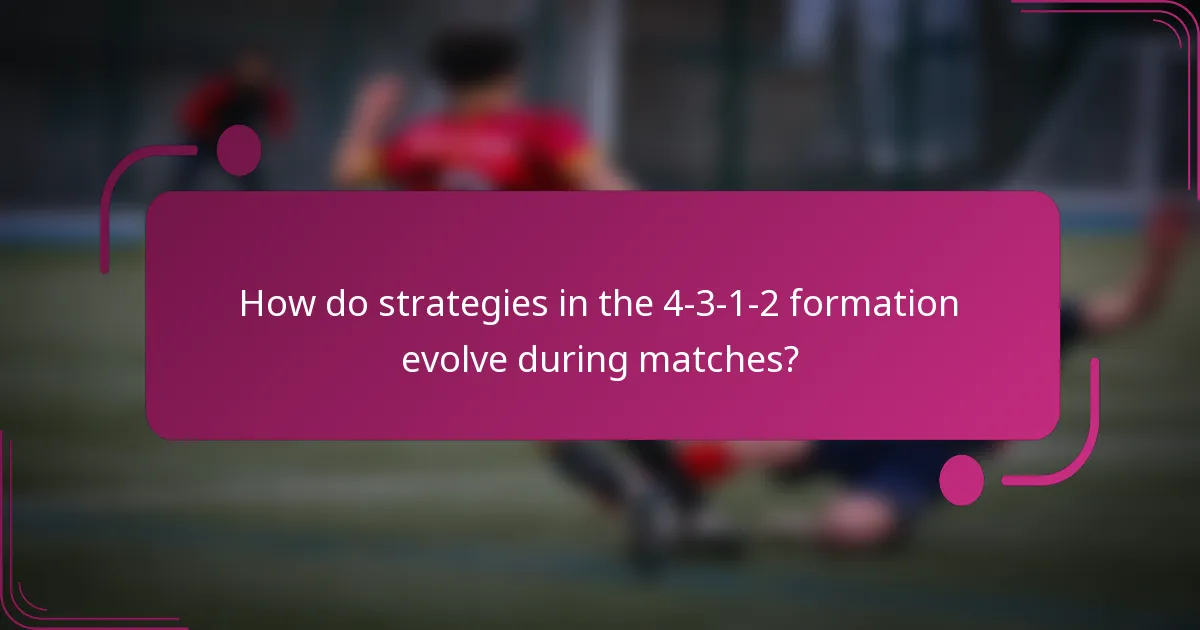 How do strategies in the 4-3-1-2 formation evolve during matches?