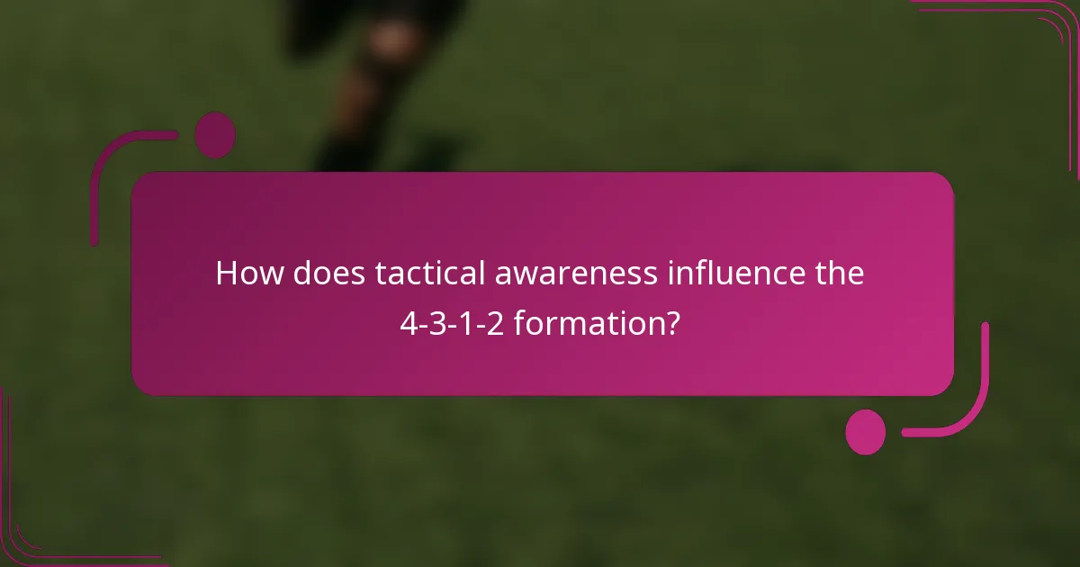 How does tactical awareness influence the 4-3-1-2 formation?