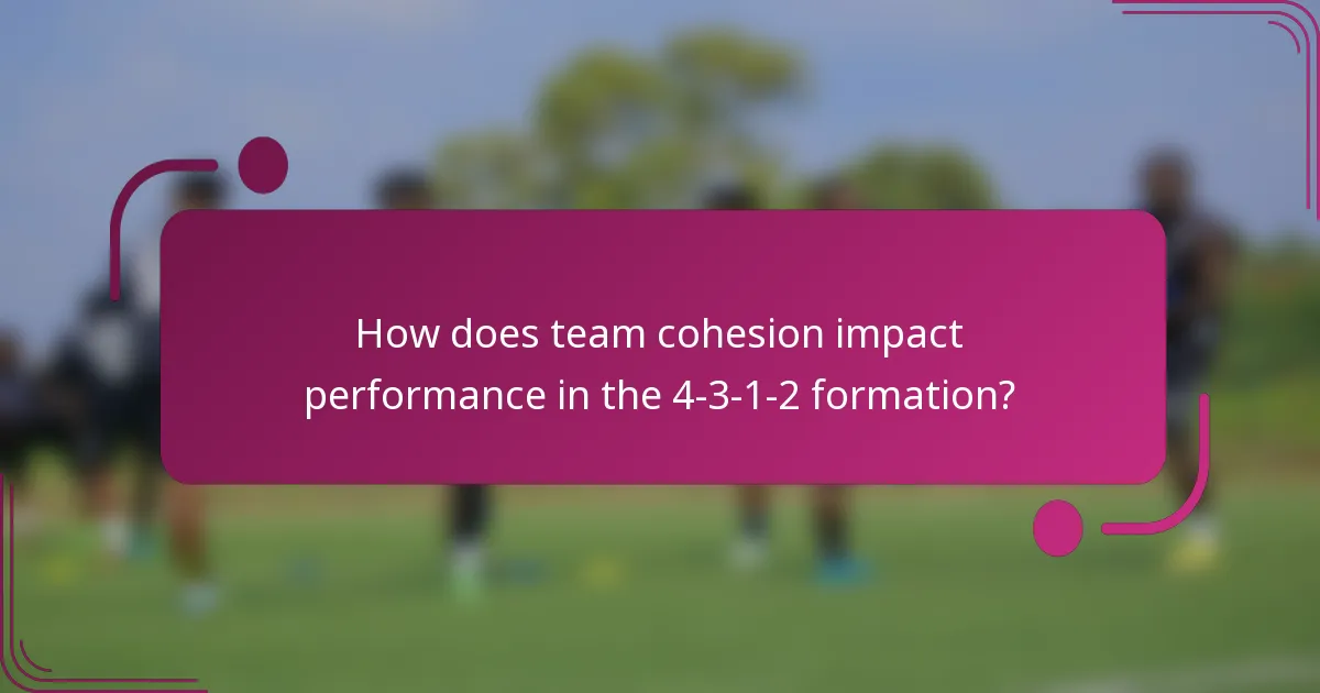 How does team cohesion impact performance in the 4-3-1-2 formation?