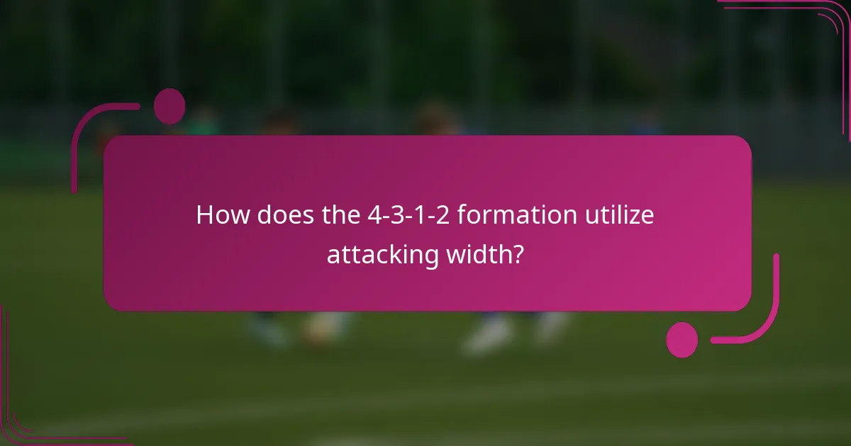 How does the 4-3-1-2 formation utilize attacking width?