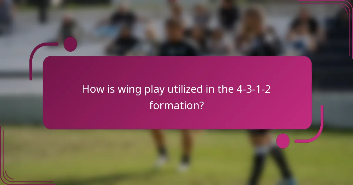 How is wing play utilized in the 4-3-1-2 formation?