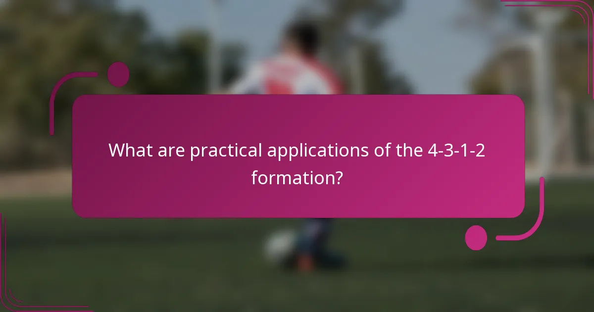 What are practical applications of the 4-3-1-2 formation?