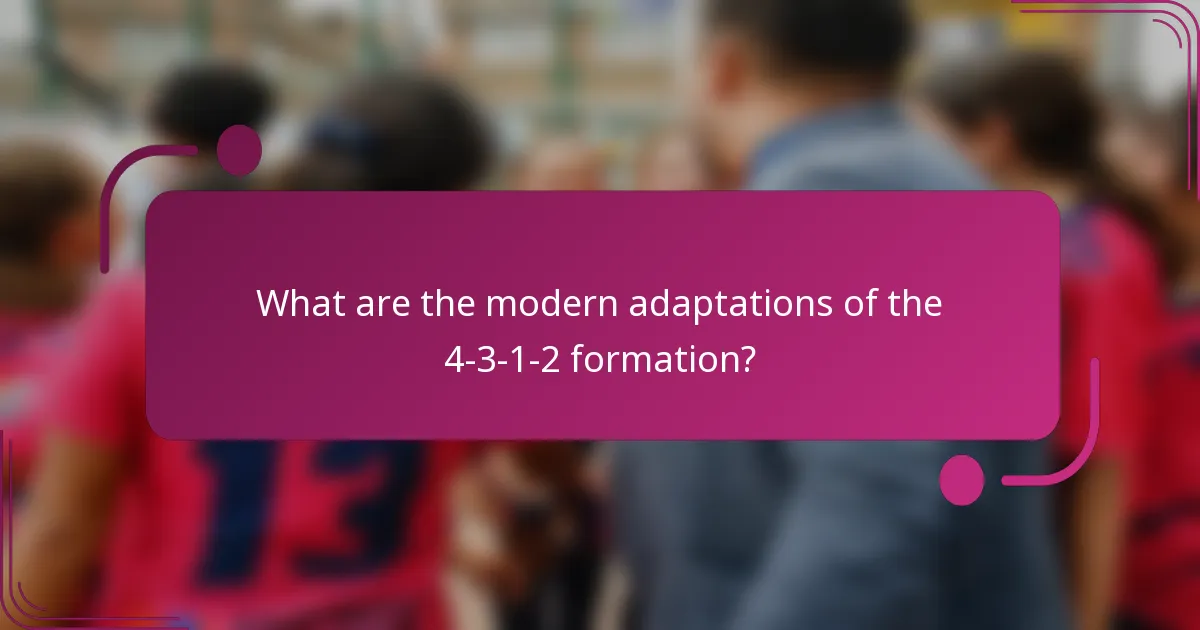 What are the modern adaptations of the 4-3-1-2 formation?