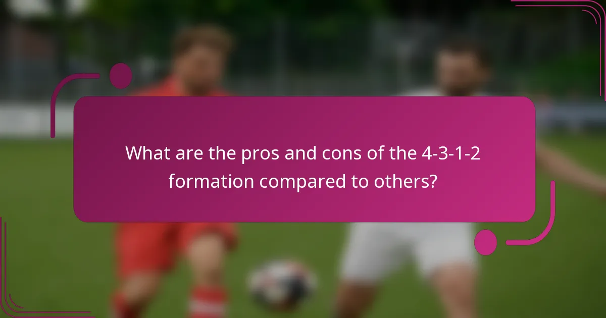 What are the pros and cons of the 4-3-1-2 formation compared to others?